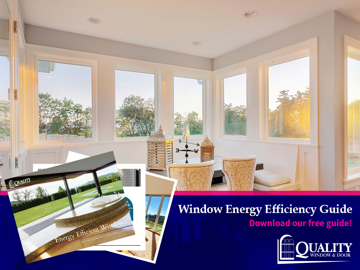 Energy Efficient Window Guide | FREE Downloadable For Energy Efficiency